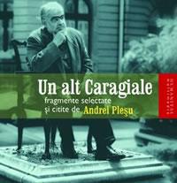 Un alt Caragiale (audiobook) - Plesu Andrei