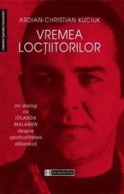Vremea Loctiitorilor - Kuciuk Adrian-Christian