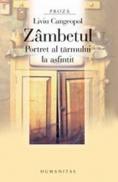 Zambetul. Portret al tarmului la asfintit - Cangeopol Liviu