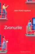 Zvonurile - Kapferer Jean-Noel