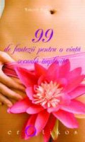99 de fantezii pentru o viata.. - Margot Saint-Loup