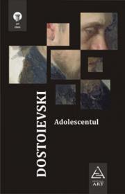 Adolescentul - F.m. Dostoievski