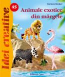 Animale exotice din margele - Torsten Becker