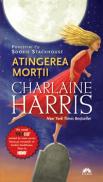 Atingerea mortii. povestiri cu sookie stackhouse  - Charlaine Harris