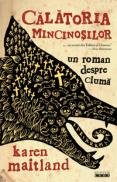 Calatoria mincinosilor - Karen Maitland