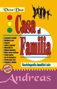 Casa si familia - Enciclopedia familiei tale - Victor Duta