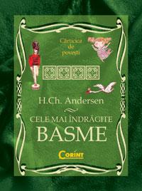 Cele mai indragite basme  - H.Ch. Andersen