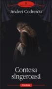 Contesa singeroasa - Andrei Codrescu