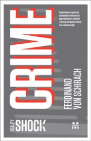 Crime - Ferdinand Von Schirach