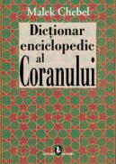 Dictionar enciclopedic al Coranului - Malek Chebel