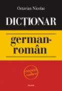 Dictionar german-roman - Octavian Nicolae
