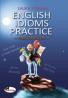 English idioms practice - prin traduceri - Laura Stuparu