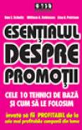 Esentialul despre promotii - Don E. Schultz, William A. Robinson, Lisa A. Petrison