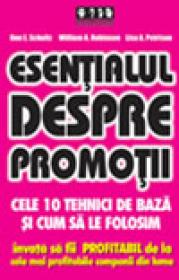 Esentialul despre promotii - Don E. Schultz, William A. Robinson, Lisa A. Petrison