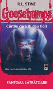 Fantoma latratoare - R.L. Stine