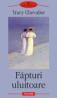 Fapturi uluitoare - Tracy Chevalier