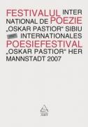 Festivalul International de Poezie "Oskar Pastior" Sibiu 2007 - 
