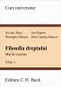 Filozofia dreptului. Marile curente. Editia 3 - Danisor Dan Claudiu , Danisor Gheorghe , Dogaru Ion , Popa Nicolae