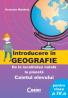 Geografie. Caietul elevului pt. cls. a IV-a  - Octavian Mandrut