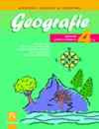 Geografie. Manual pentru clasa a IV-a - Elena Bran, Nicoleta Cruceru, Dorina-Maria Borza, Livia Buchila, Olguta Morariu