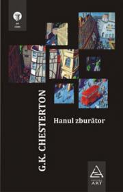 Hanul zburator - G.K. Chesterton