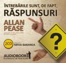 Intrebarile sunt , de fapt, raspunsuri - Allan Pease