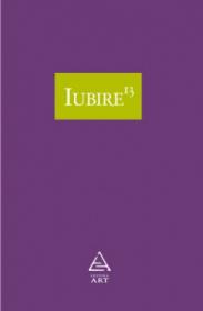 Iubire 13 / Love 13 - Marius Chivu (coord.)