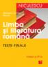 Limba si literatura romana. Teste finale clasa a VI-a - Mihaela -Cecilia Nicula