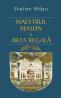 Maestrul Mason si Arta Regala - Stefan Masu