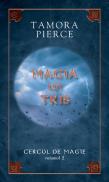 Magia lui Tris - Tamora Pierce
