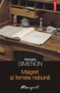 Maigret si femeia nebuna - Georges Simenon