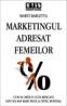 Marketingul adresat femeilor - Marti Barletta