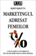Marketingul adresat femeilor - Marti Barletta