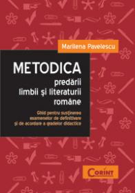 Metodica predarii limbii si literaturii romane  - Marilena Pavelescu