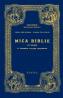Mica Biblie cu icoane la indemana tuturor crestinilor - Nicodem, Episcopul Husilor, Arhim. Iuliu Scriban, Iconom. Pavel Savin