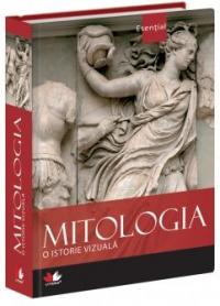 Mitologia - o istorie vizuala - 