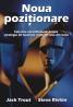 Noua pozitionare - Jack Trout, Steve Rivkin
