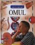 Omul - M.o.lukianov, N.n.malofeeva, L.s.sergheeva