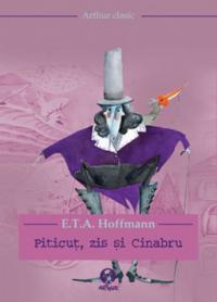Piticut, zis si Cinabru - E.T.A Hoffman