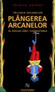 Plangerea arcanelor - Thierry Carmes