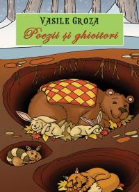 Poezii si Ghicitori - Vasile Groza
