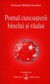 Pomul cunoasterii binelui si raului - Omraam Mikhael Aivanhov