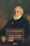 Prima iubire. In ajun. Fum - I. S. Turgheniev