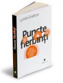Puncte fierbinti - Lynda Gratton