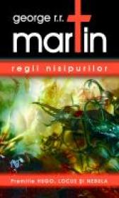 Regii nisipurilor - George R.R. Martin