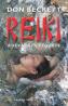 Reiki, adevarata poveste - Don Beckett