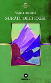 SURAD, DECI EXIST - ANDRU, Vasile