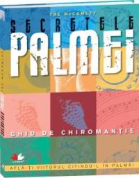 Secretele palmei. Ghid de chiromantie - Tre McCamley
