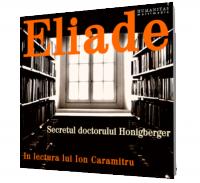 Secretul doctorului Honigberger - Mircea Eliade