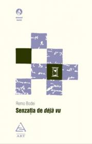 Senzatia de deja vu - Remo Bodei